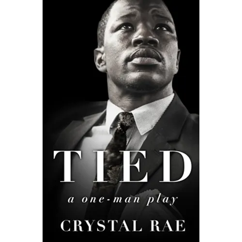 Tied: a one-man play - Paperback
