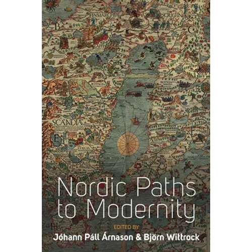 Nordic Paths to Modernity - Paperback