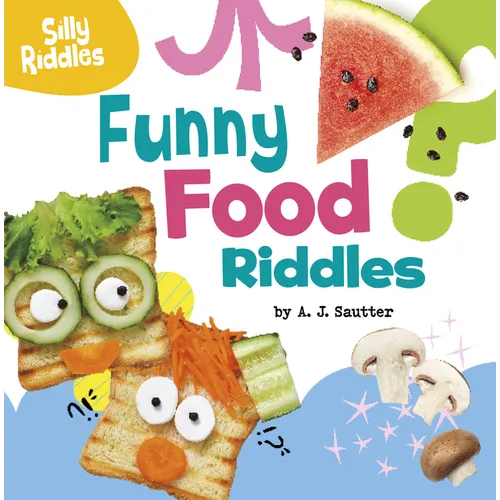 Funny Food Riddles - Hardcover