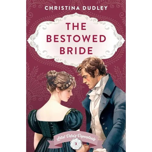 The Bestowed Bride - Paperback