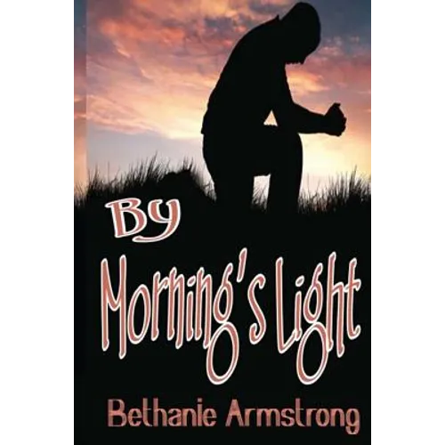 By Morning's Light - Paperback