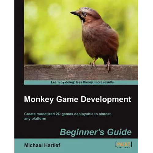 Monkey Game Development Beginners Guide - Paperback
