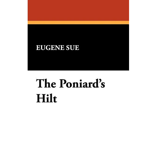 The Poniard's Hilt - Paperback
