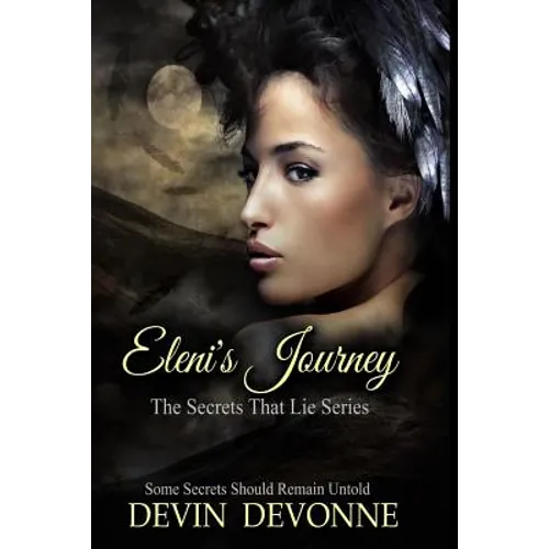 Eleni's Journey: The Secrets That Lie Series - Paperback