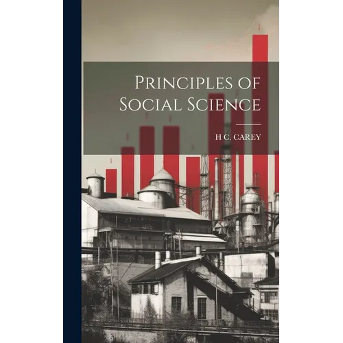 Principles of Social Science - Hardcover