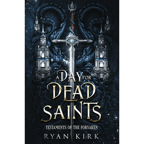A Day for Dead Saints - Paperback