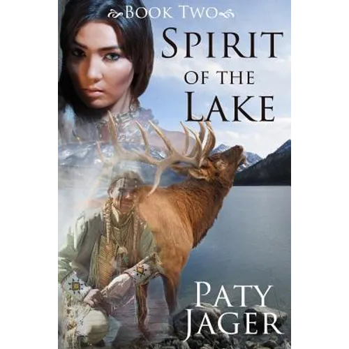 Spirit of the Lake - Paperback