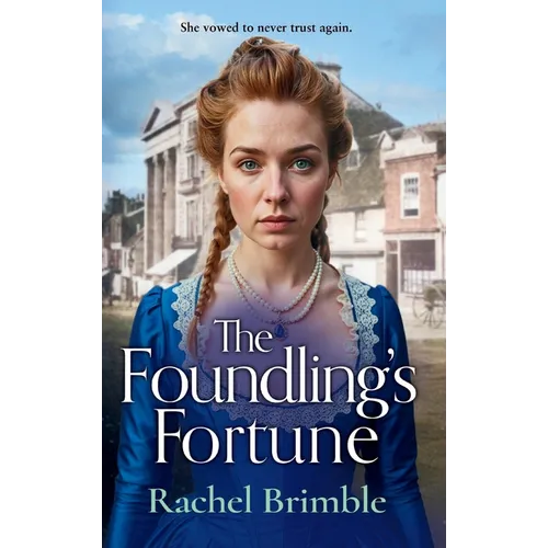 The Foundling's Fortune - Hardcover