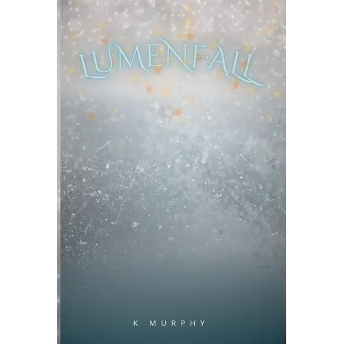 Lumenfall - Paperback