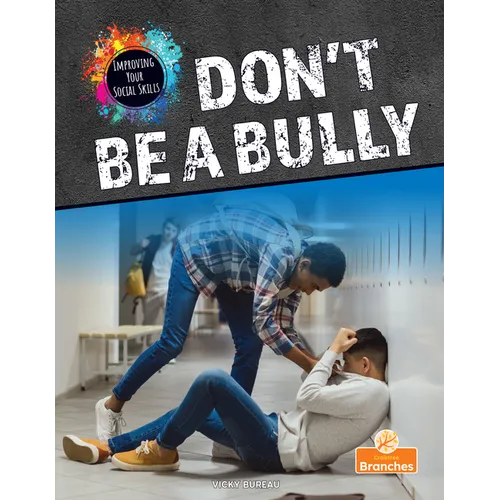 Don't Be a Bully - Paperback
