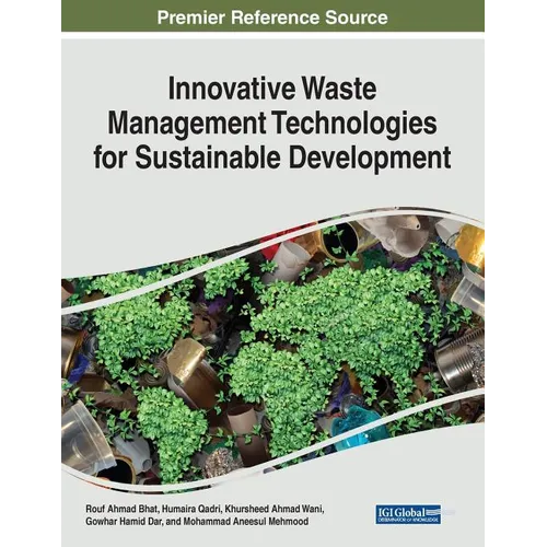 Innovative Waste Management Technologies for Sustainable Development - Paperback