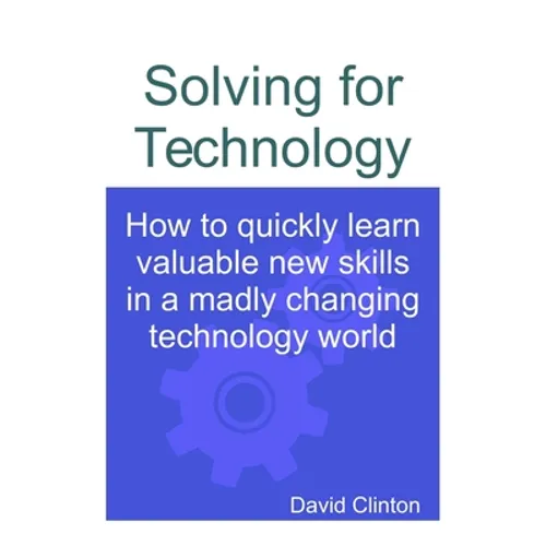 Solving for Technology - Paperback