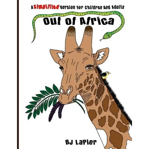Out of Africa - Simplified Version: Out of Africa - Simplified Version - A Companion Book For Volume 1 - Paperback