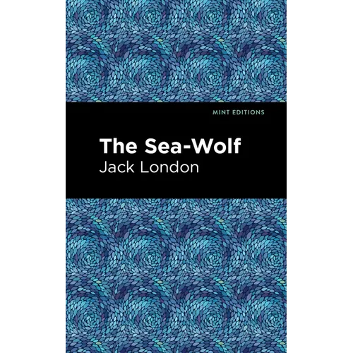 The Sea-Wolf - Hardcover