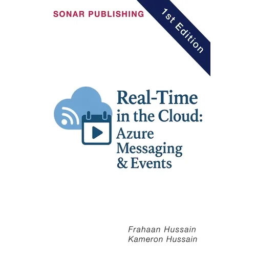 Real-Time in the Cloud: Azure Messaging & Events - Paperback