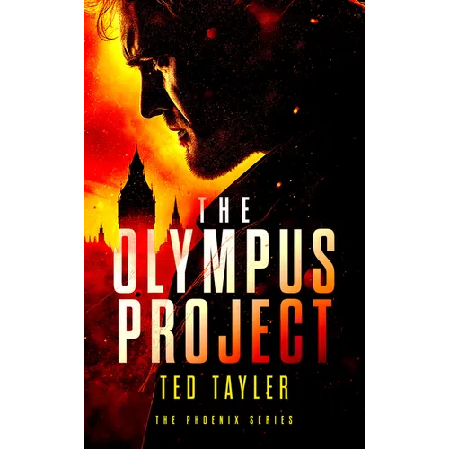 The Olympus Project: The Phoenix Series - Book 1 - Paperback