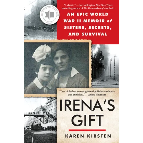 Irena's Gift: An Epic WWII Memoir of Sisters, Secrets, and Survival - Paperback