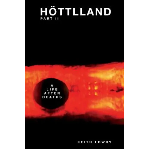 Höttlland Pt.II: A Life After Deaths - Paperback