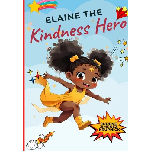 Elaine the Kindness Hero - Paperback