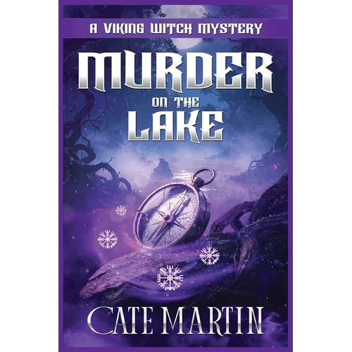Murder on the Lake: A Viking Witch Mystery - Paperback