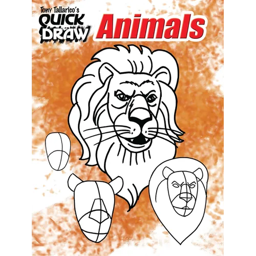 Tony Tallarico's Quick Draw Animals - Paperback
