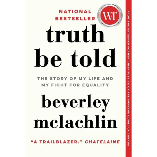 Truth Be Told: The Story of My Life and My Fight for Equality - Paperback