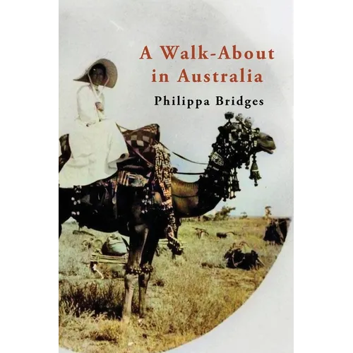 A Walk-About in Australia - Paperback