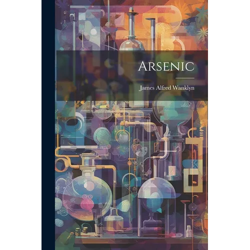Arsenic - Paperback