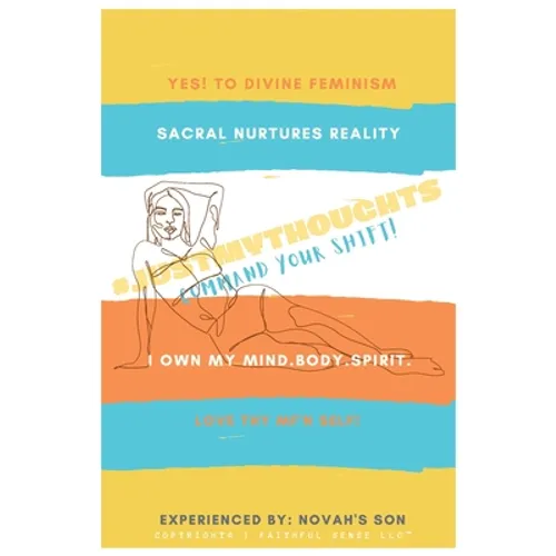 #JustMyThoughts Journal Volume #2: The Divine Feminine - Paperback