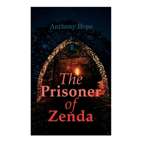 The Prisoner of Zenda: Dystopian Novel - Paperback