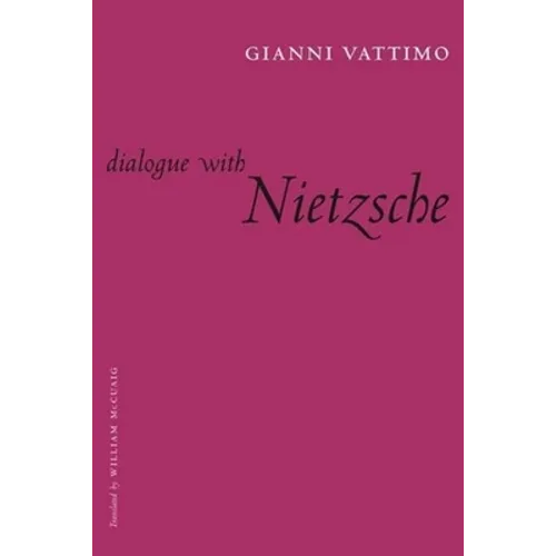 Dialogue with Nietzsche - Paperback