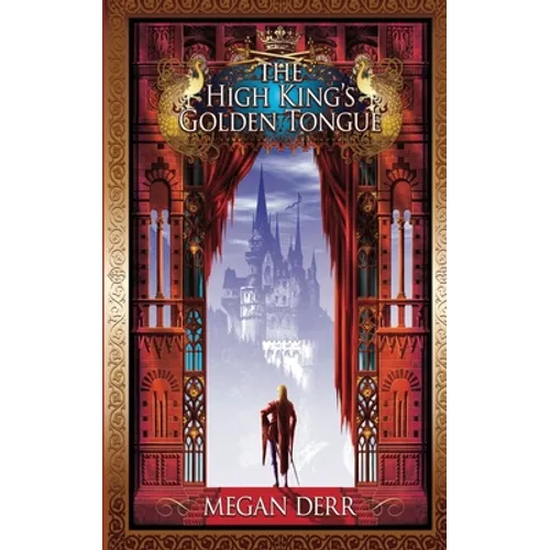 The High King's Golden Tongue - Paperback