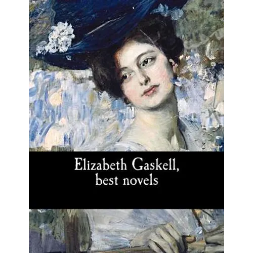 Elizabeth Gaskell, best novels - Paperback