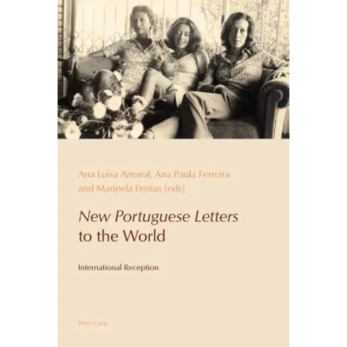 New Portuguese Letters to the World: International Reception - Paperback