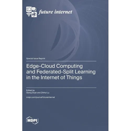 Edge-Cloud Computing and Federated-Split Learning in the Internet of Things
