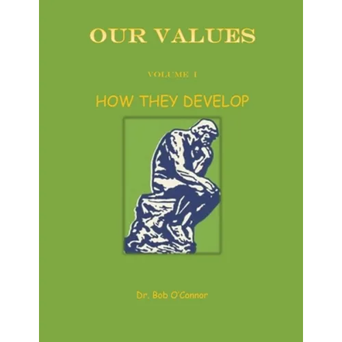 Our Values--How They Develop - Paperback