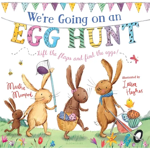We're Going on an Egg Hunt: The Perfect Gift for Easter! (the Bunnies of Hoppity Hill) - Board Book