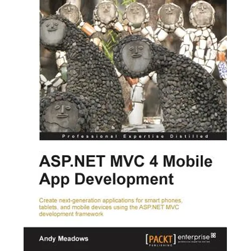 ASP.Net MVC 4 Mobile App Development - Paperback