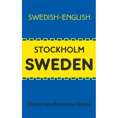 Stockholm Sweden: Swedish-English - Paperback