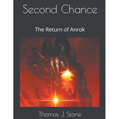 Second Chance: The Return of Anrok - Paperback