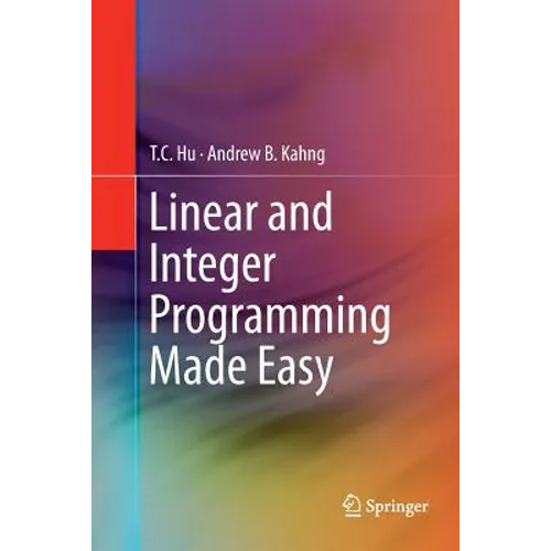 Linear and Integer Programming Made Easy - Paperback