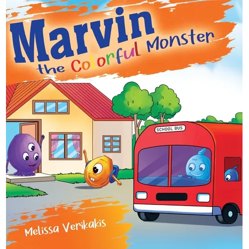 Marvin the Colorful Monster - Hardcover