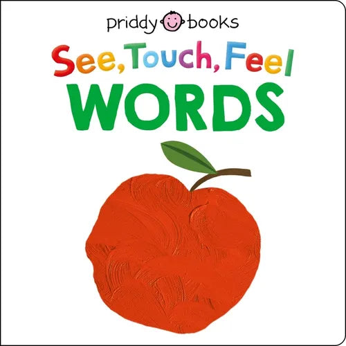 See, Touch, Feel: Words - Board Book
