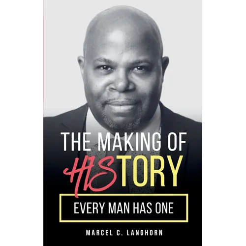 The Making of HIStory: Every Man Has One