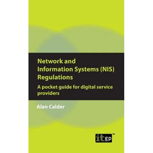 Network and Information Systems (NIS) Regulations - A pocket guide for digital service providers - Paperback