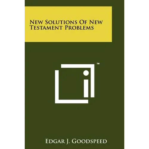 New Solutions Of New Testament Problems - Paperback