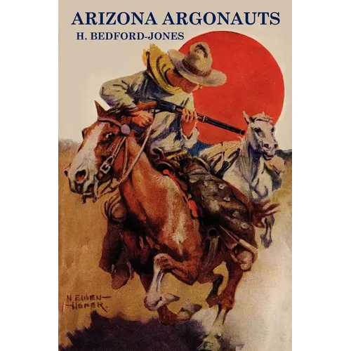 Arizona Argonauts - Paperback