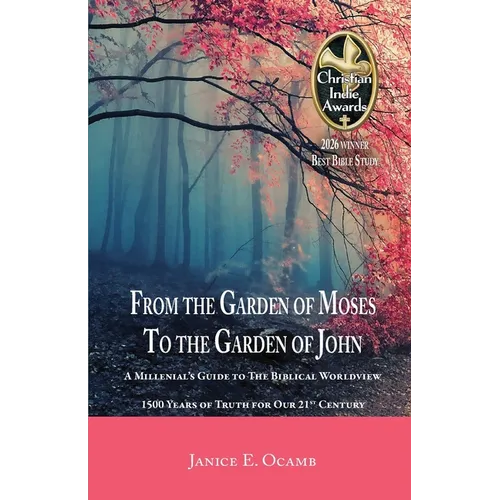 From the Garden of Moses to the Garden of John - Paperback