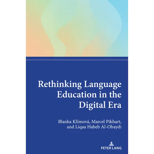 Rethinking Language Education in the Digital Era - Paperback