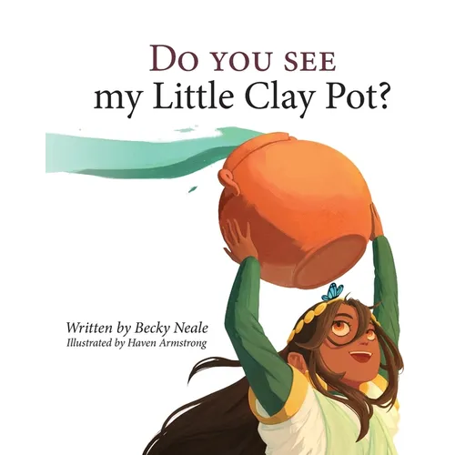 Do You See My Little Clay Pot? - Paperback